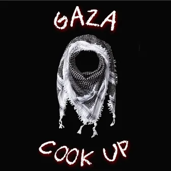 Gaza Cook Up by Flock-O.D.