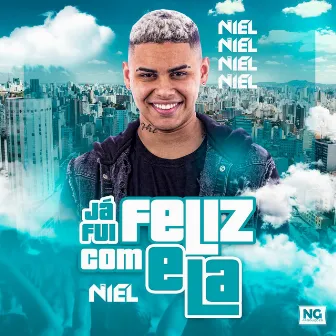 Já Fui Feliz Com Ela by DJ Biel do Anil