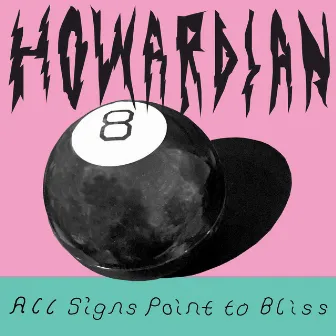 All Signs Point to Bliss by Howardian