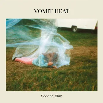 Second Skin by Vomit Heat