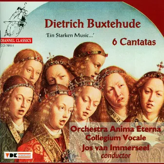 Buxtehude: 6 Cantatas by Collegium Vocale