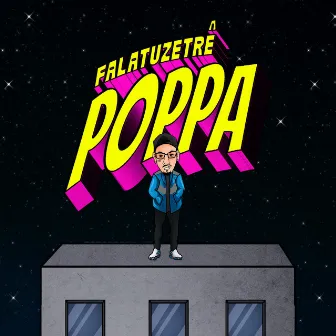 Poppa by Falatuzetrê