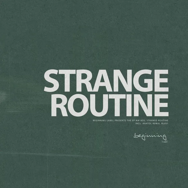 Strange Routine - Anatol Remix