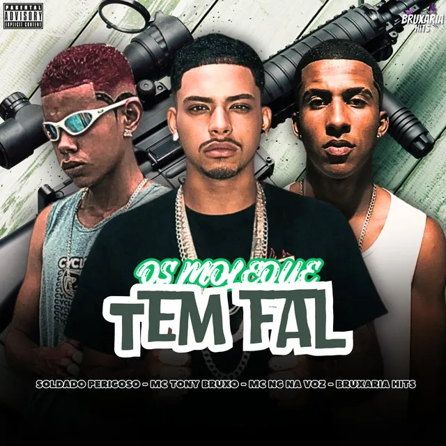 Os Moleque Tem Fal (feat. Bruxaria HITs)