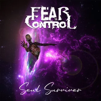 Soul Survivor by Fear Control