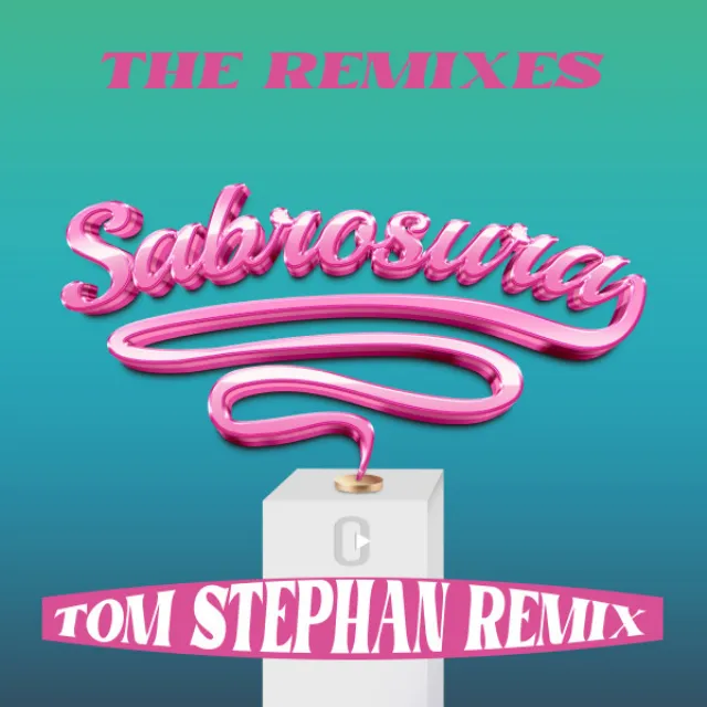 Sabrosura - Tom Stephan Remix