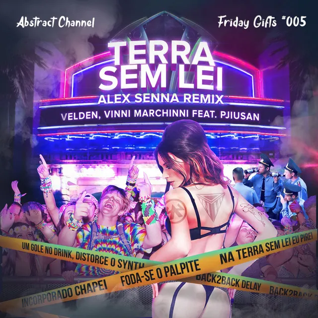 Terra Sem Lei - Alex Senna Remix