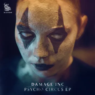 Psycho Circus EP by Damage Inc.