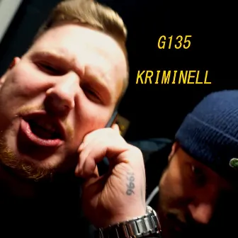 Kriminell by G135