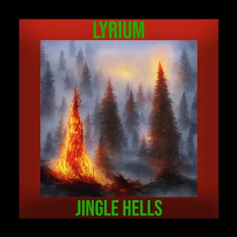 Jingle Hells by Lyrium