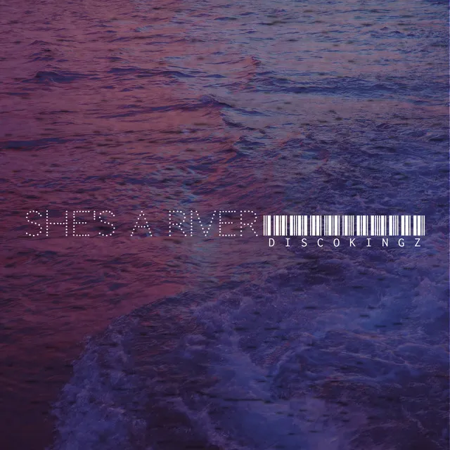 She's a River