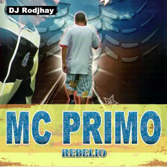 Rebelio by MC Primo