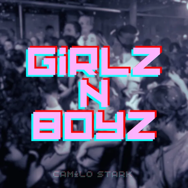 Girlz n Boyz