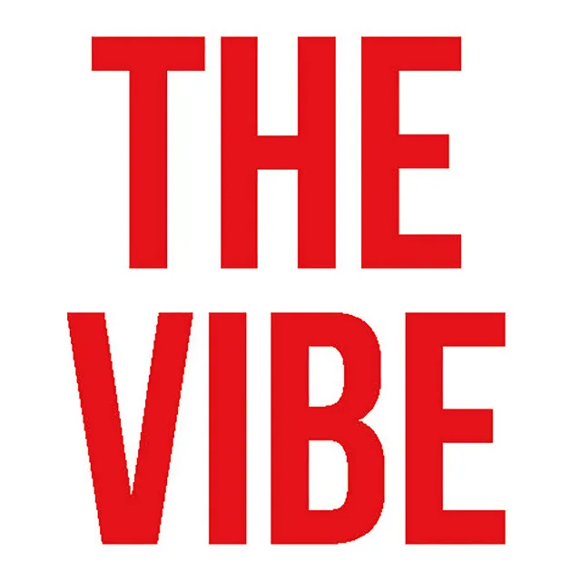 The Vibe (2024 Remaster)