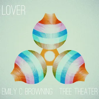 Lover by Emily C. Browning