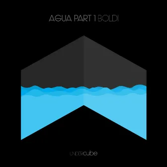 Agua, Pt. 1 by Boldi