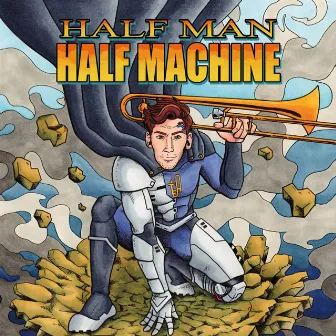 Half Man, Half Machine by Christopher Bill