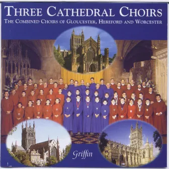 Three Cathedral Choirs - for the 1999 Festival by Adrian Lucas