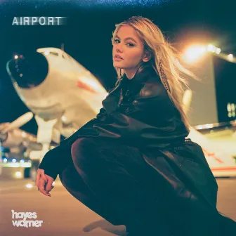 Airport by Hayes Warner