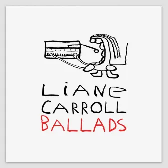 Ballads by Liane Carroll