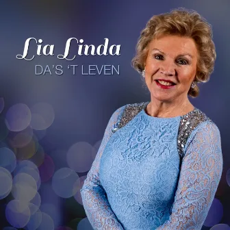 Da's Het Leven by Lia Linda