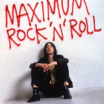 Maximum Rock 'n' Roll: The Singles (Remastered) by Primal Scream