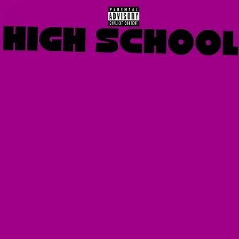 High School by Lil Anime kid