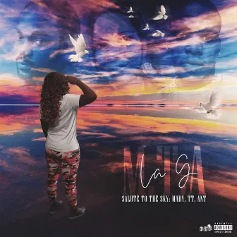 Salute to the Sky M.T.A. by La G OTE