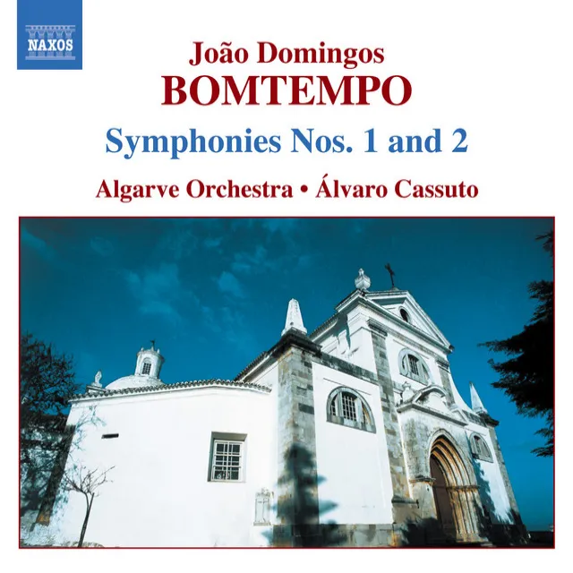 Bomtempo: Symphonies Nos. 1 and 2