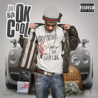 Ok Cool by Lil Riza