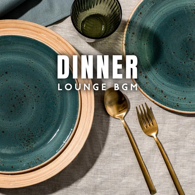 Dinner Lounge BGM (Elegant Instrumental Jazz for Cooking and Eating)