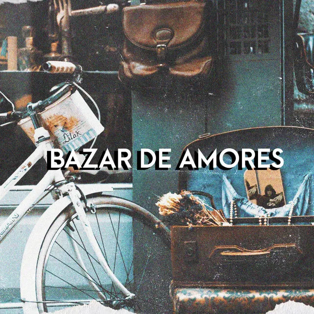 Bazar de amores