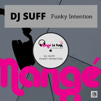 Funky Intention by DJ Suff