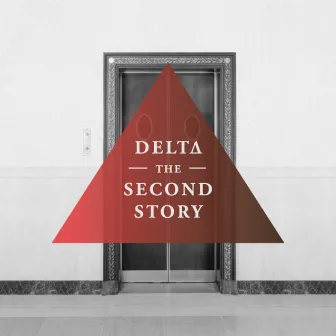 The Second Story by Delta