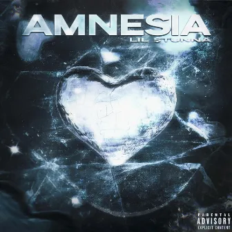 Amnesia by Lil $tunna