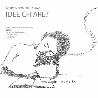 Idee Chiare? by Astio