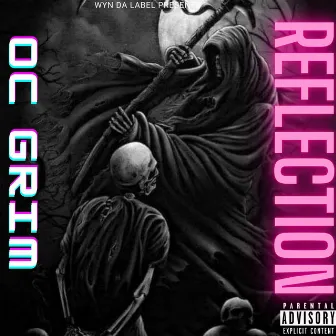 Reflection by Oc Grim