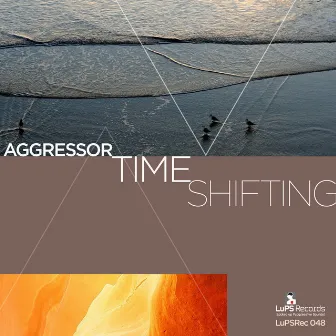 Timeshifting by Aggressor