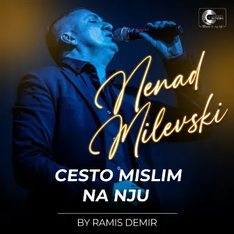 Cesto mislim na nju (Live) by Nenad Milevski