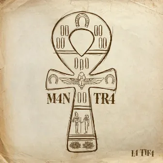 Mantra by La Tifa