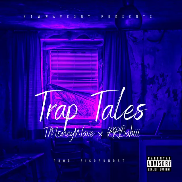 Trap Tales