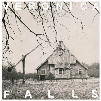 Veronica Falls by Veronica Falls