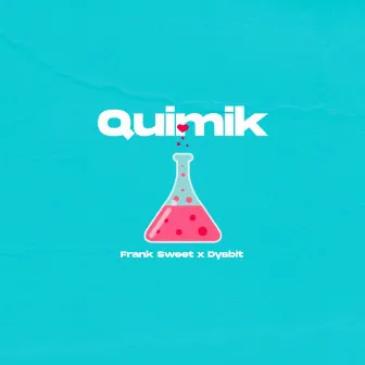 Quimik by FRANSUI