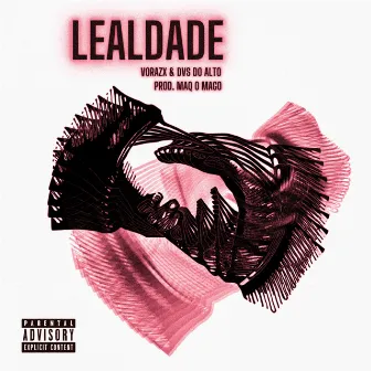 Lealdade by Maq o Mago