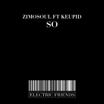 So by Zimosoul