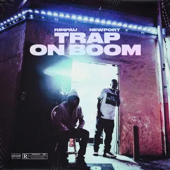 Trap on Boom by Rimpau