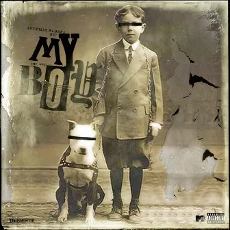 My Boy by Mink Sinatra