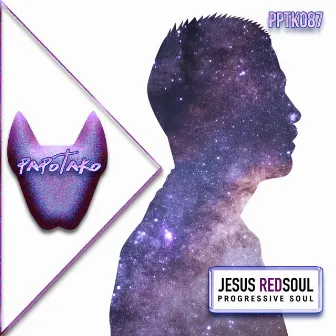 Progressive Soul by Jesus RedSoul