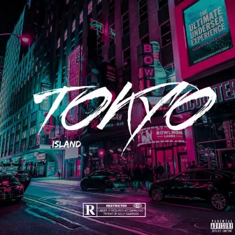 Tokyo Ep by Island