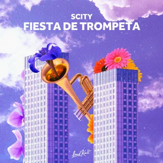 Fiesta De Trompeta by Scity